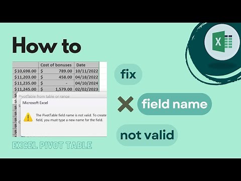 Excel Pivot Table: How To Fix Field Name Is Not Valid Error