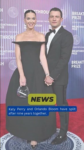 Katy Perry & Orlando Bloom Split After 9 Years What Happened to the Fairy Tale? #KatyPerry