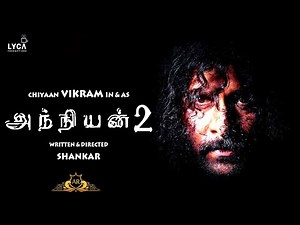 Anniyan 2 Official | Director Shankar Shares - 15 Years Of Anniyan & Vikram | Indian 2 | Cobra