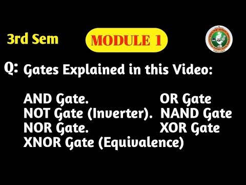VTU | Digital Logic Gates | 3rd Sem | Module 1 | AND, OR, NOT, NAND, NOR, XOR, XNOR | BCS302 | MQP