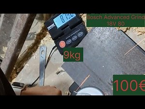 Bosch Advanced Grind 18V 80 cordless angle grinder test and comparison