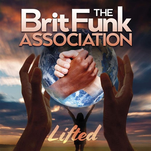 The Brit Funk Association - Lifted