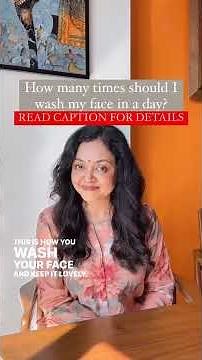 How many times should I wash my face in a day? -By Dr Rashmi Shetty #drrashmishettty #skincare #tips