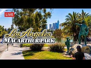 LIVE LOS ANGELES | World Cup at MacArthur Park • Park to Park 2026 | LA Live Cam