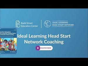 Head Start Reimagined: How Leadership Coaching Unlocks the Potential of Ideal Learning