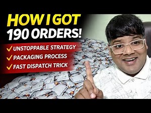 Meesho Order Growth Tips | 190+ Orders Full Practical Guide Order Packing Dispatch Process Explained