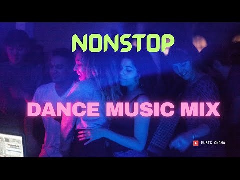 Nonstop Dance Music Mix | Ultimate Party Beats - electrifying EDM, house, and club tracks 🔥