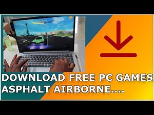 How To Download And Install Free Games On PC Laptop, Asphalt Airbone For PC
