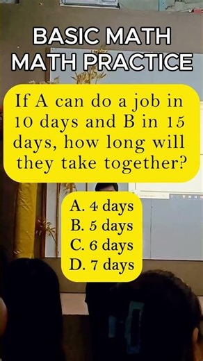 If A can do a job in 10 days and B in 15 days, how long will they take together?