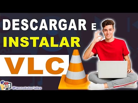 Cómo Descargar VLC Media Player Fácilmente