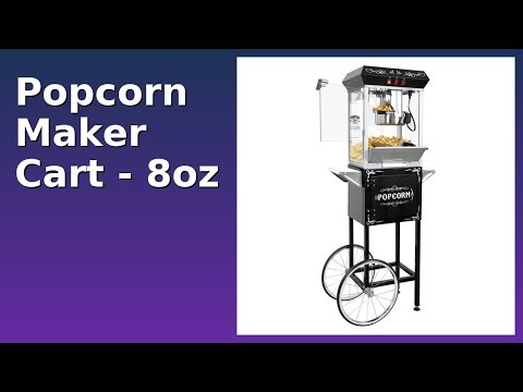 REVIEW (2026): Popcorn Maker Cart - 8oz. ESSENTIAL details.