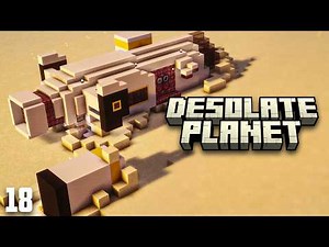 Minecraft: Desolate Planet Ep. 18 - High Pressure