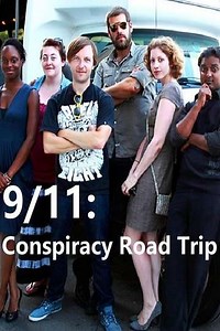 9/11: Conspiracy Road Trip - Movie