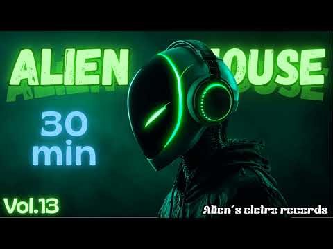 ALIEN HOUSE DJ SET 👽🌌 | Hypnotic Progressive & Underground Grooves (30 MIN) VOl.13