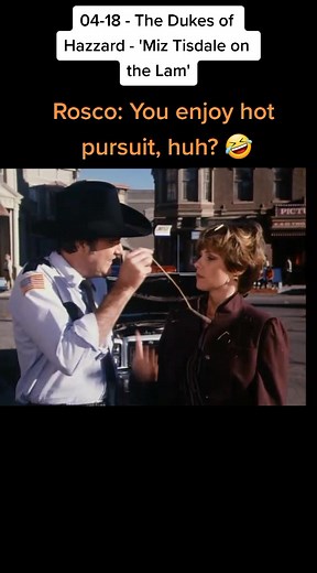 SheriffRoscoPColtrane (Fan) on TikTok
