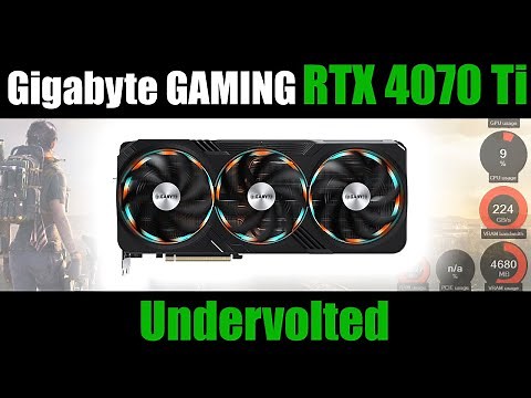 Gigabyte RTX 4070 Ti GAMING OC | Undervolted (with OC VRAM)