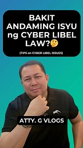 BAKIT ANDAMING ISYU ng CYBER LIBEL LAW? 🤔 (TIPS on CYBER LIBEL ISSUES) #attyg #legaltips #cyberlibel #cyberlibellaw | Atty. G