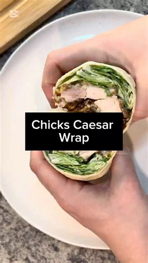 The Chicken Caesar Wrap I Can’t Stop Making 🌯