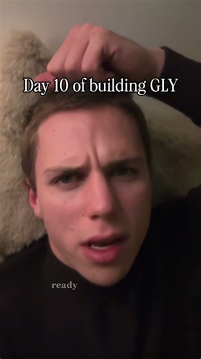 Day 10 of building GLY