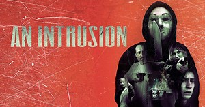 An Intrusion (Movie Review)