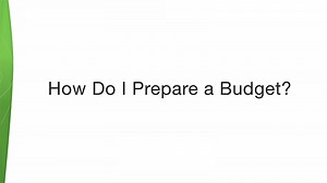 Module 1: How do I prepare a budget?