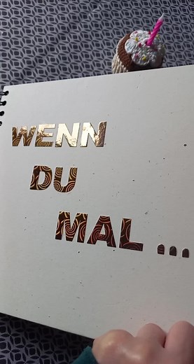 Kreative Ideen für dein Wenn-Buch