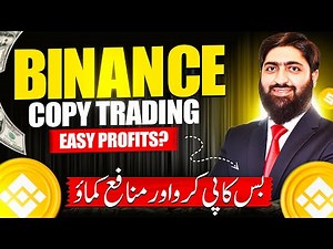 Binance Copy Trading Explained | Earn by Copying Pro Traders!