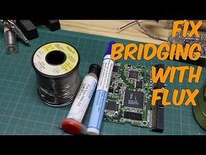 Using Flux Paste To Fix Solder Bridging