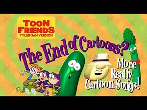 Toon Friends Episode 39 “The End of Cartoons?”