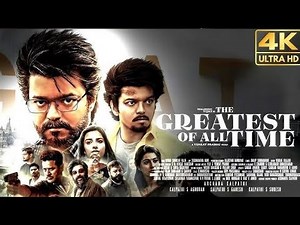 The GOAT | Full Movie 🎥 | Thalapathy Vijay 👑