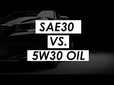 SAE30 vs 5w30 oil differences