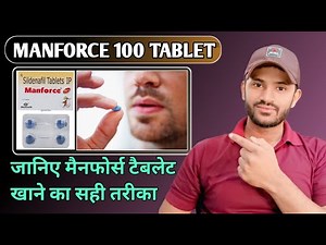 Know the correct way to take Manforce Tablet