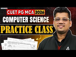 CUET PG MCA Computer Science | Exam-Based Mock Test | By Mayank Sir