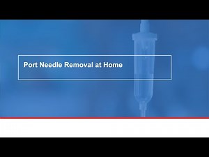 Port Needle Removal at Home
