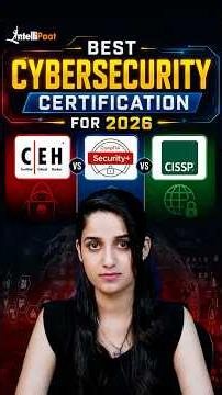 Best Cybersecurity Certifications in 2026 | Intellipaat