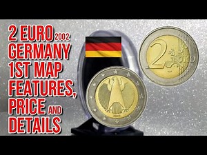 2 Euro Germany 2002 | 1st Map | Features, Price and Details
