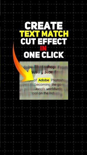 Create Text Match Cut Effect In One Click