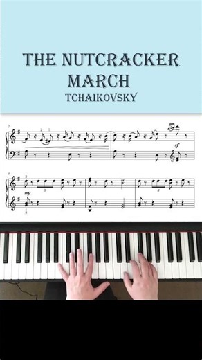 Tchaikovsky - Nutcracker March - Piano Tutorial #pianotutorial #classicalmusic