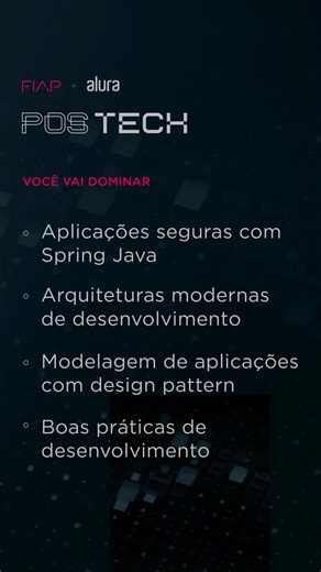 Mergulhe em uma jornada construída para impulsionar sua carreira, de forma profunda e hands-on, e seja um especialista em Arquitetura e Desenvolvimento Java. | FIAP