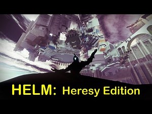 Destiny 2 OOB: The HELM: Heresy Edition
