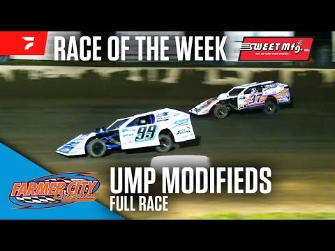 FULL RACE: UMP Modifieds at Farmer City Raceway | Sweet Mfg Race Of The Week