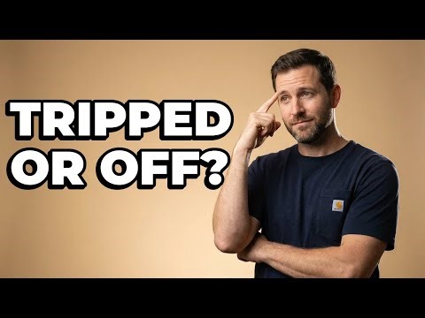 Is My Circuit Breaker Tripped Or Just Off?