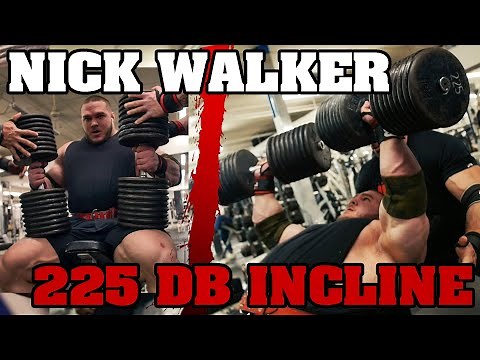 Nick Walker 225 lb. Dumbbell Incline Press (Heaviest Ever?!)