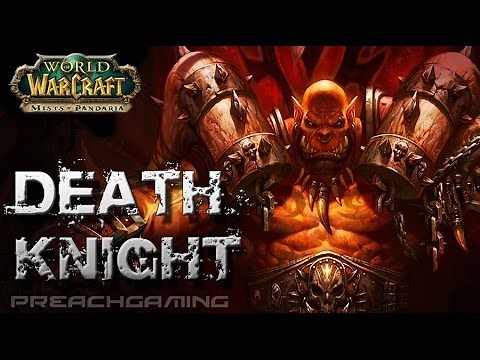 Unholy Deathknight Basic DPS Guide 5.4