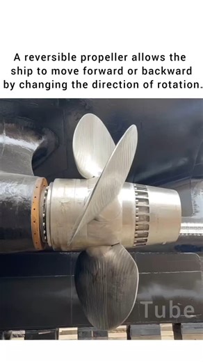 Engineering Tube on Instagram: "A reversible propeller allows the ship to move forward or backward by changing the direction of rotation. There is another way, of course: The motor that drives the propeller can be reversed. Reversing the motor causes the propeller to turn in the opposite direction, creating reverse thrust."