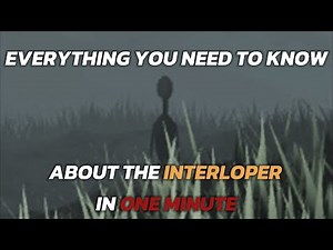 Everything You Need To Know About The Interloper In One Minute (Roblox Isle)
