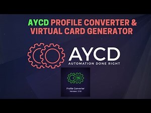 AYCD Profile Converter - How to Generate Virtual Credit Cards and Import Existing Virtual Cards!