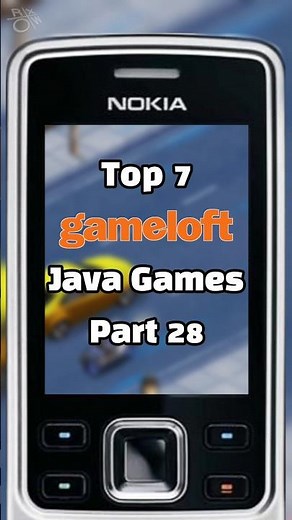 Top 7 Gameloft Java Games That Make You Nostalgic! Part 28