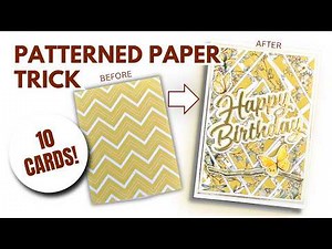 This Simple Trick Transforms Patterned Paper | 10 Card Ideas
