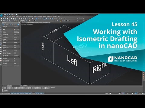 Working with Isometric Drafting in nanoCAD - Lesson 45